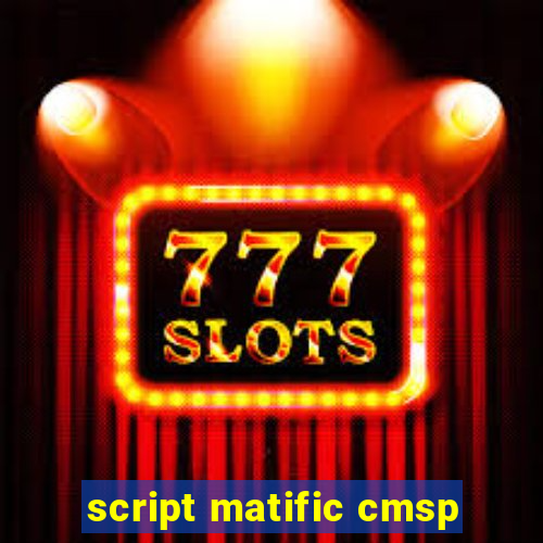 script matific cmsp